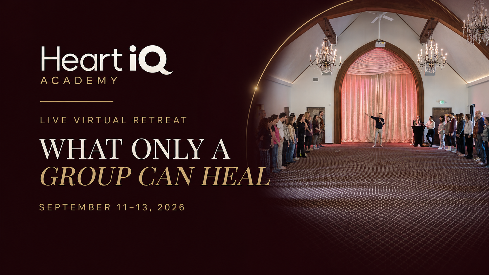 What Only a Group Can Heal: live virtual retreat, September 11 to 13, 2026