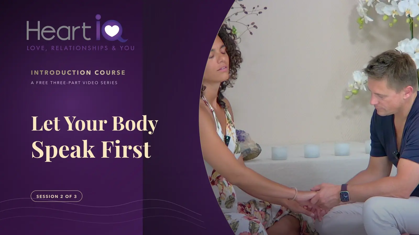 Session 02: Let Your Body Speak First